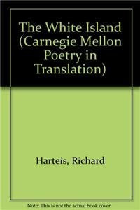 The White Island (Carnegie Mellon Poetry in Translation)