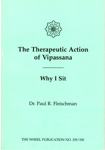 Therapeutic Action of Vipassana