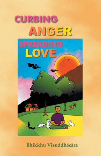 Curbing Anger, Spreading Love