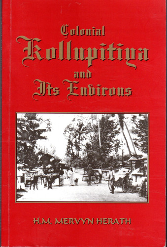 Colonial Kollupitiya and Its Environs