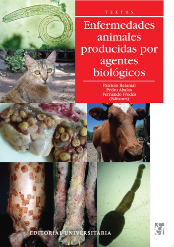 Enfermedades animales producidas por agentes biológicos