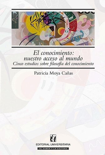 El conocimiento: nuestro acceso al mundo
