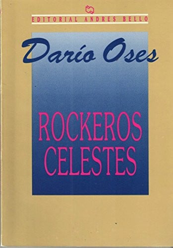 Rockeros celestes (Spanish Edition)