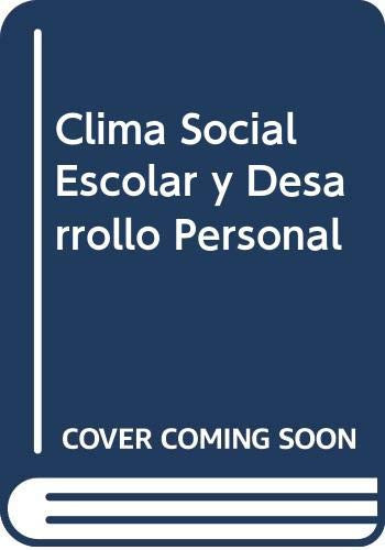 Clima social escolar y desarrollo personal un programa de mejoramiento