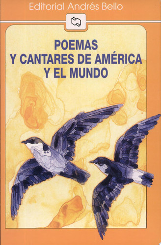 Poemas y Cantares de America y el Mundo