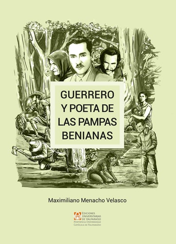 Guerrero y Poeta de las Pampas Benianas