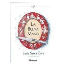 La buena mano