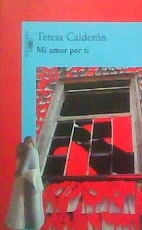 Mi Amor Por Ti (Spanish Edition)