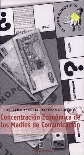Concentración económica de los medios de comunicación