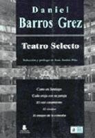 Teatro selecto (Spanish Edition)