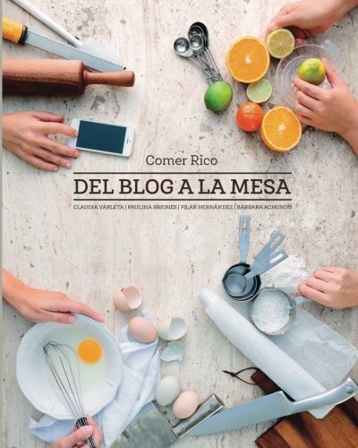 Comer rico del blog a la mesa