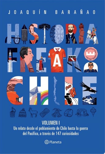 Historia Freak de Chile Vol 1