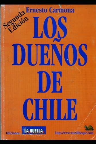 Los Dueños de Chile (Spanish Edition)