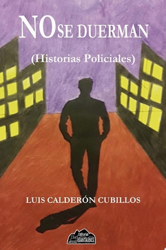 No se duerman Historias policiales