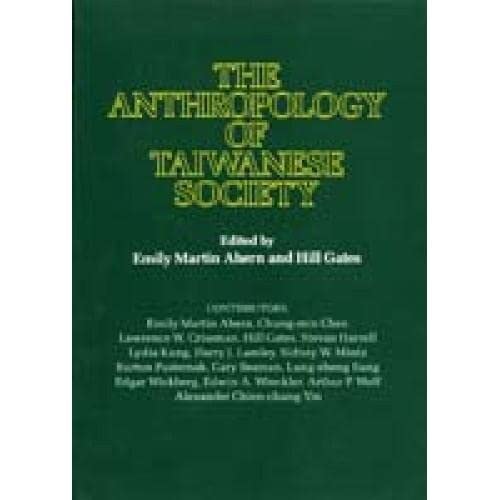 The Anthropology of Taiwanese Society