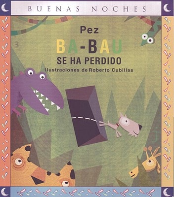 Ba-Bau Se Ha Perdido