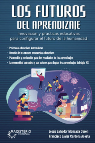 Los futuros del aprendizaje.