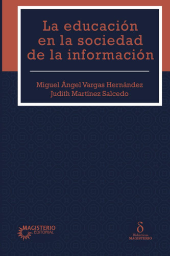 La educación en la sociedad de la información