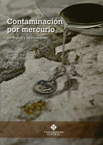 Contaminación por mercurio en Bogotá y su conurbano