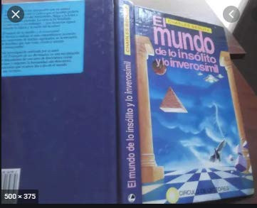 El mundo de lo insólito y lo inverosímil