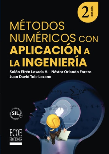 Métodos numéricos con aplicación a la ingeniería