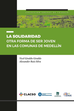 La solidaridad: otra forma de ser joven en las comunas de Medellin
