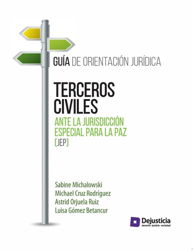 Terceros civiles ante la Jurisdicción Especial para la Paz (JEP)