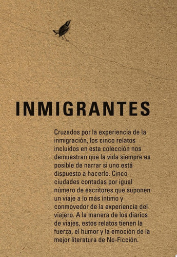 Inmigrantes Nueva York, Bogotá, Madrid, El Paso, Montreal