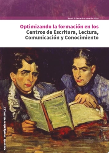 Optimizando la formación en los centros de escritura, lectura, comunicación y conocimiento