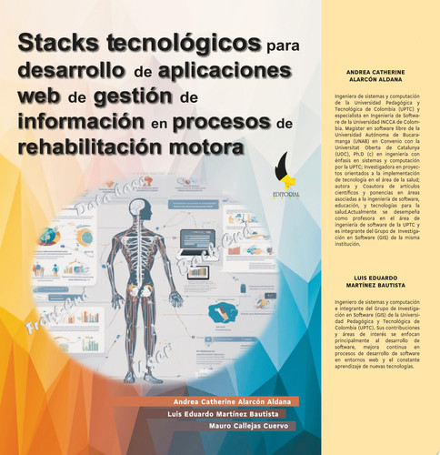 Stacks tecnológicos para desarrollo de aplicaciones web de gestión de información en procesos de rehabilitación motora