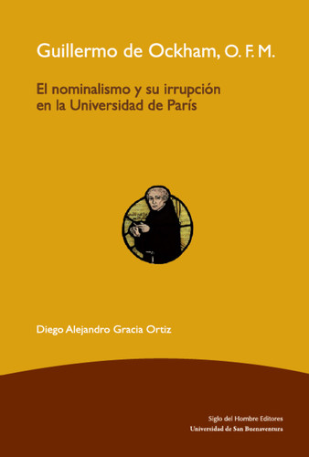 Guillermo de OCKHAM  O.F.M.El nominalismo y su irrupción en la universidad de París