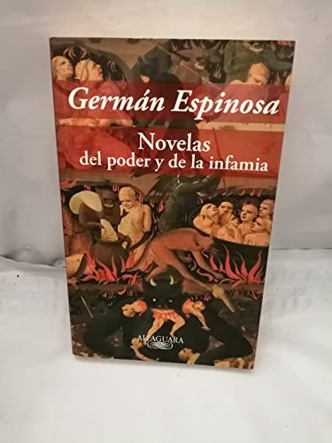 NOVELAS DEL PODER Y DE LA INFAMIA