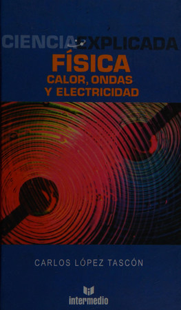 Física calor, ondas y electricidad