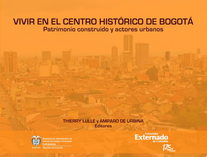 Vivir en el Centro HistóRico de Bogotá
