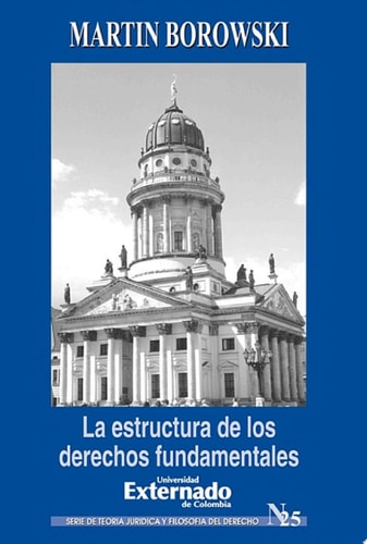 La estructura de los derechos fundamentales