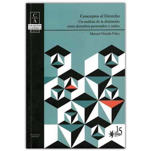 Conceptos al derecho un análisis de la distinción entre derechos personales y reales