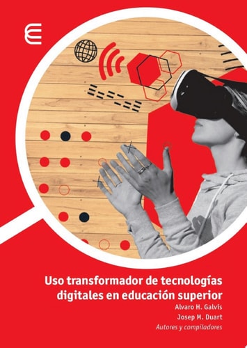 Uso transformador de tecnologías digitales en educación superior