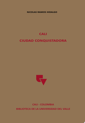 Cali Ciudad conquistadora
