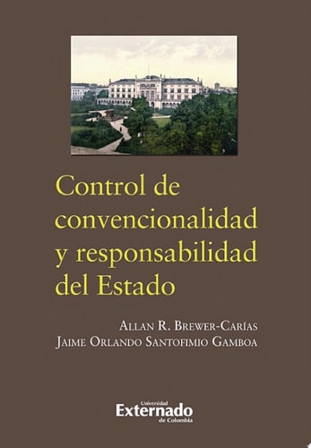 Control de convencionalidad y responsabilidad del estado