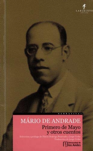 Primero de Mayo Y Otros Cuentos