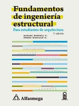 Fundamentos de ingeniería estructural para estudiantes de arquitectura