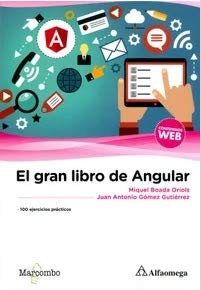 El gran libro angular. 100 ejercicios prácticos