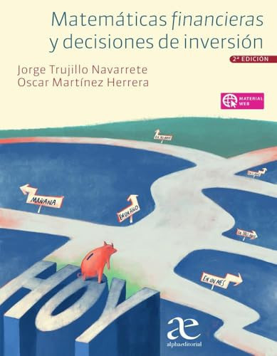 Matematicas Financieras Y Decisiones De Inversion