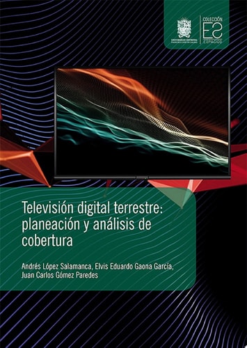 Televisión digital terrestre Planeación y análisis de cobertura