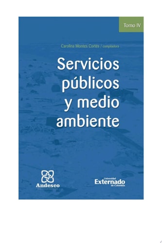 Servicios públicos y medio ambiente Tomo IV