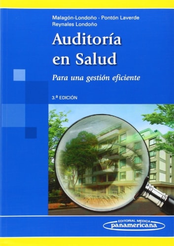 Auditoría en salud para una gestión eficiente