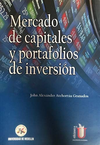 Mercado de capitales y portafolios de inversión