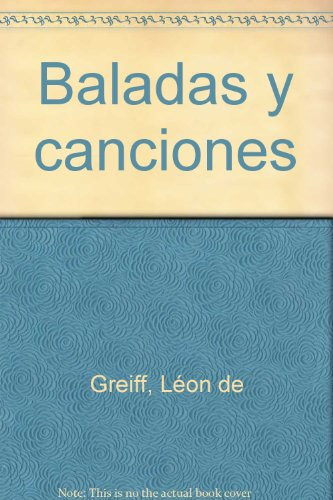 Baladas y canciones (Spanish Edition)