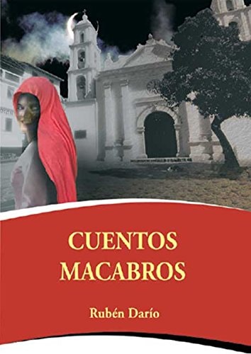 Cuentos Macabros (Spanish Edition)