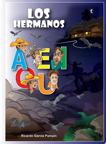 Los hermanos A E I O U